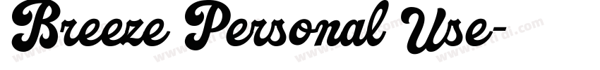 Breeze Personal Use字体转换 Breeze Personal Use字体转换